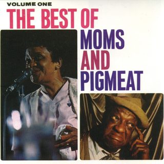Portada de The Best of Moms and Pigmeat - Volume One