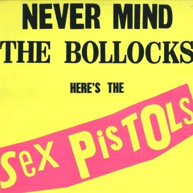 Portada de Never Mind the Bollocks, Here's the Sex Pistols