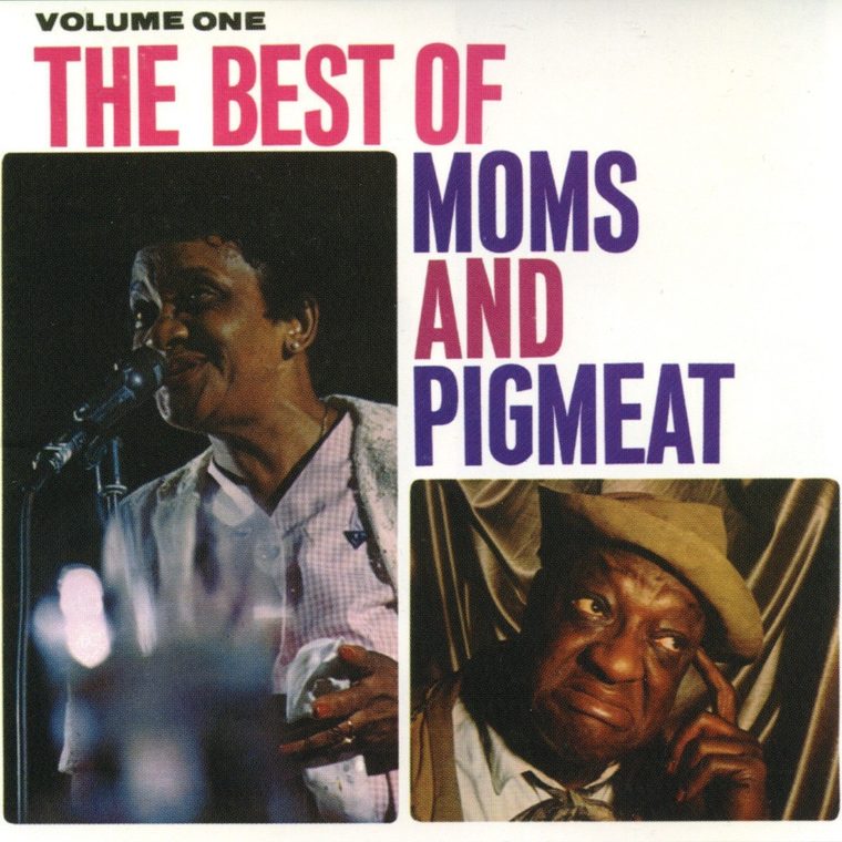 Portada de The Best of Moms and Pigmeat - Volume One